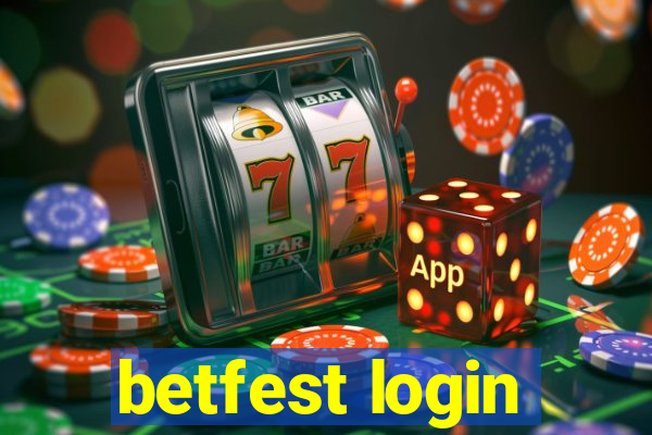 betfest login